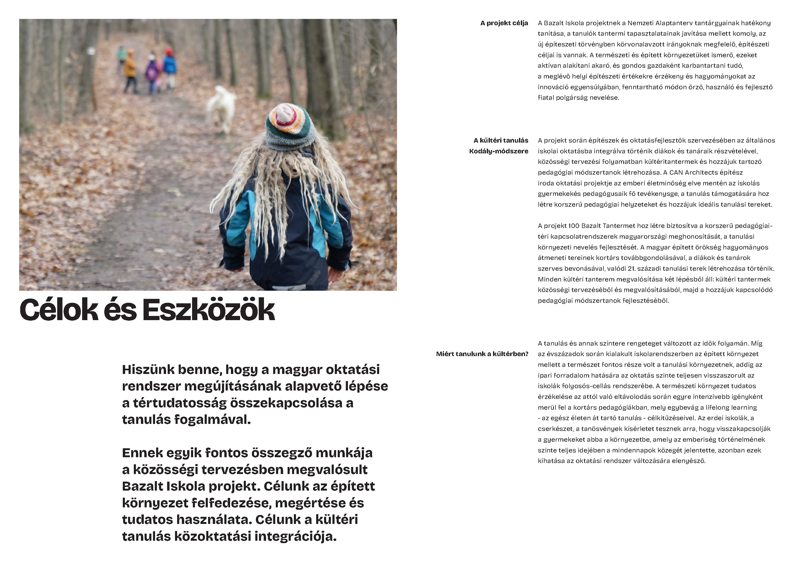 CAN Architects portfólió Bazalt Iskola, célok és eszközök