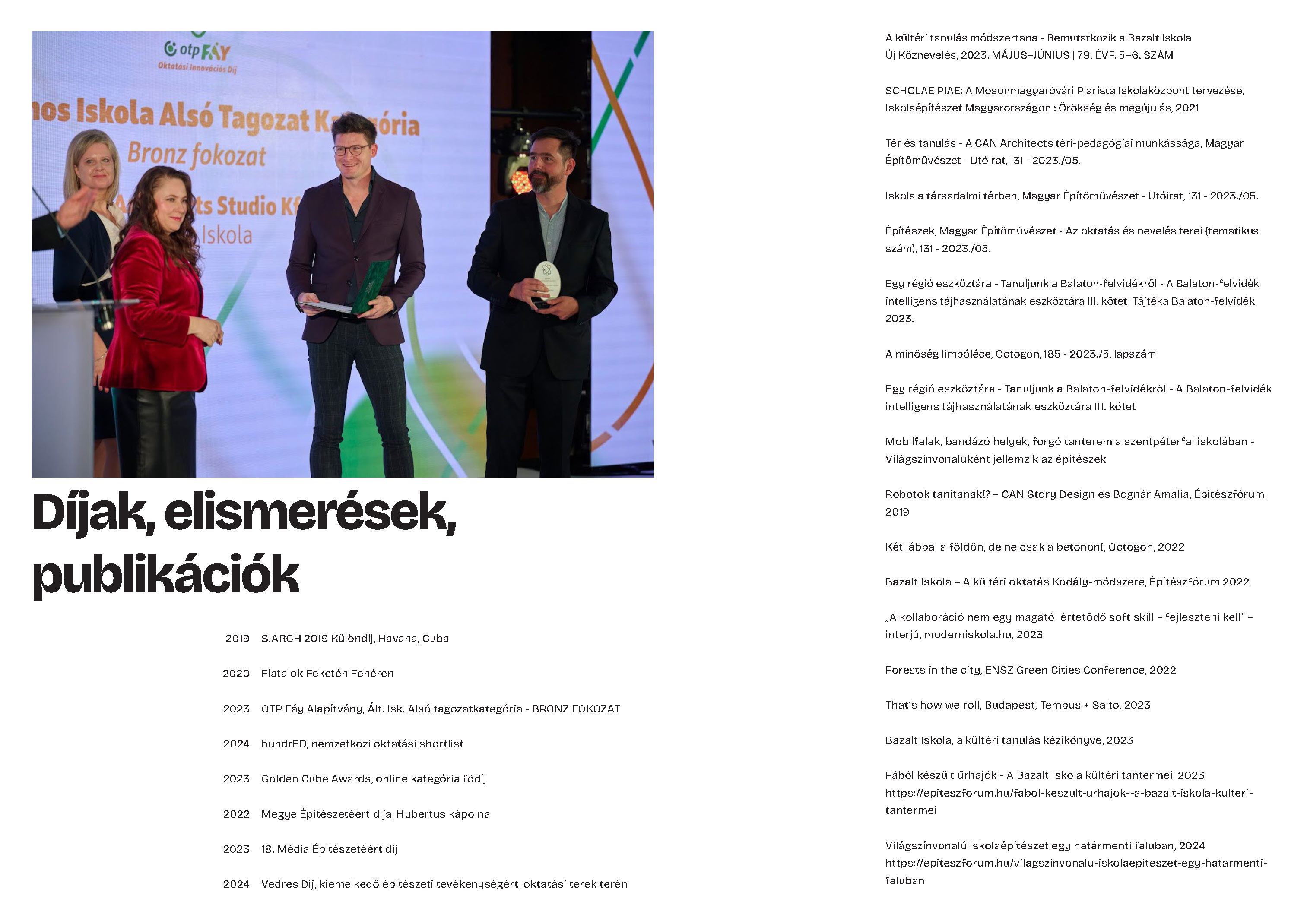 CAN Architects portfólió, díjak elismerések, publikációk
